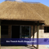 Are Thatch Roofs Waterproof