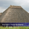 How Does a Thatch Roof Work